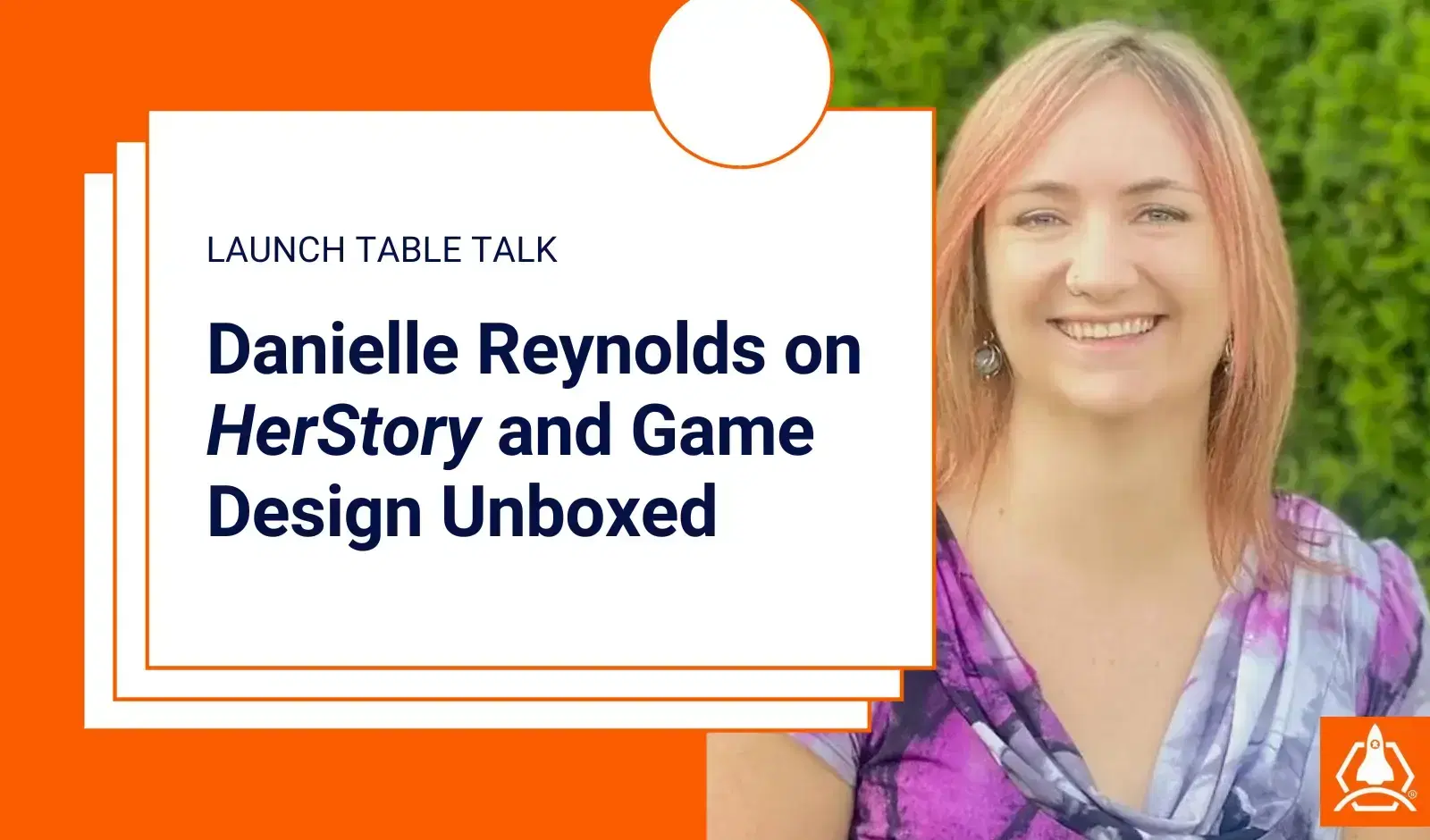 Danielle Reynolds is the host of Game Design Unboxed and designer of HerStory